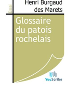 cover image of Glossaire du patois rochelais
